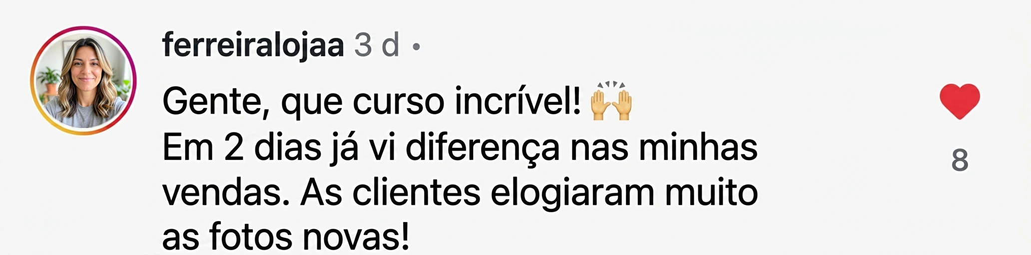Comentário de cliente no Instagram sobre o ProveiFy