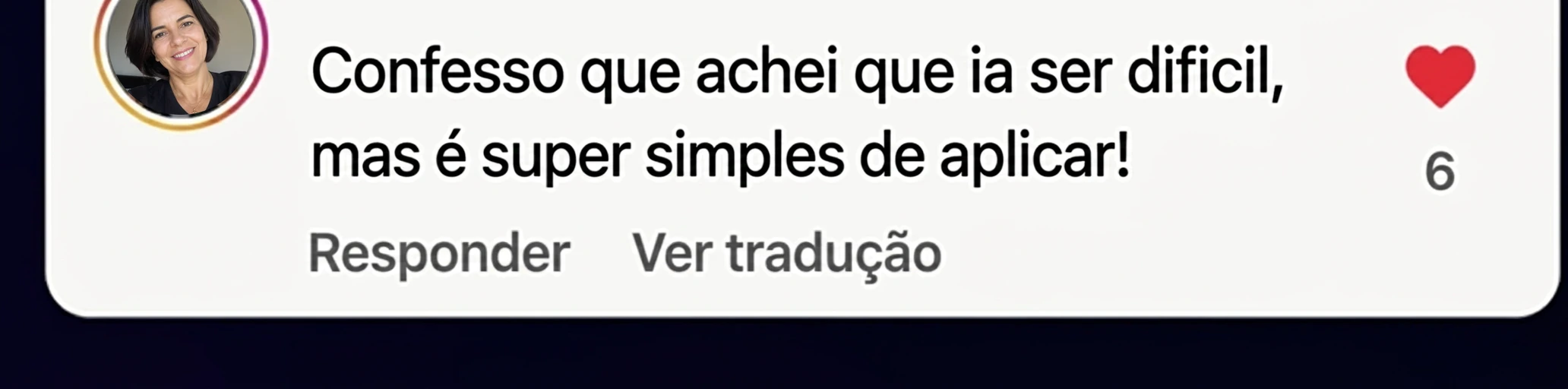 Comentário de cliente no Instagram sobre o ProveiFy